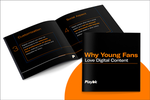 Digital content for young fans